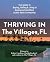 Thriving in The Villages, FL by Robyn Cavallaro