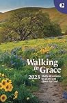 Walking in Grace ...