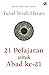 21 Pelajaran untuk Abad Ke-21 by Yuval Noah Harari