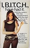 I, B.I.T.C.H., Ha...