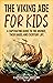 The Viking Age for Kids by Captivating History