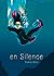En Silence: Nouvelle édition