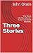 Three Stories: "The Black Mamba Murder Case" & 2 short stories
