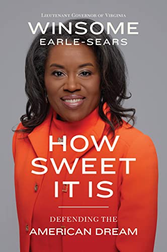 How Sweet It Is: Defending the American Dream (Hardcover)