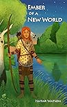 Ember of a New World