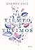 El tiempo que tuvimos