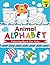 Animal Alphabet Coloring Book for Kids: Over 100 learning pages of Letters, Number, Shapes, Colors and Animals! Early Learning Fundamentals Ages 3+ (Preschool Activity Book)
