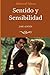 Sentido y Sensibilidad (Spanish Edition)