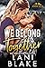 We Belong Together (Ryker Falls, #7)