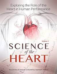 Science of the Heart - Exploring the Role of the Heart in Human Performance