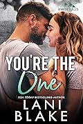 You're the One (Ryker Falls #6)