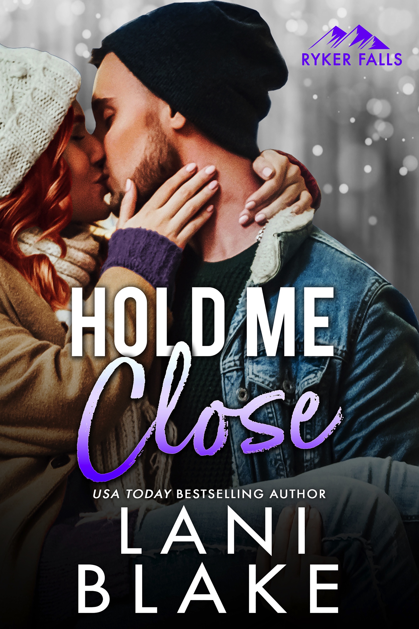 Hold Me Close (Ryker Falls #5)