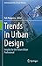 Trends in Urban Design: Ins...