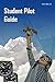 Student Pilot Guide FAA-H-8083-27A: Read this manual before you start your Flight Training or pick a Flying School!