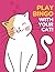 Play Bingo With Your Cat!: ...