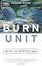 Burn Unit: Saving Lives After the Flames