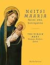 Neitsi Maarja by Merike Kurisoo