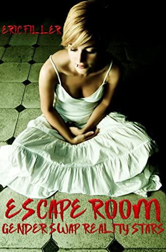 Escape Room (Gender Swap Reality Stars Book 3)