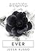 Ever by Jessa Russo