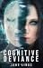 Cognitive Deviance
