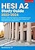HESI A2 Study Guide 2023-20...