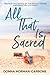All That Is Sacred by Donna Norman-Carbone