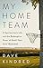 My Home Team: A Sportswrite...