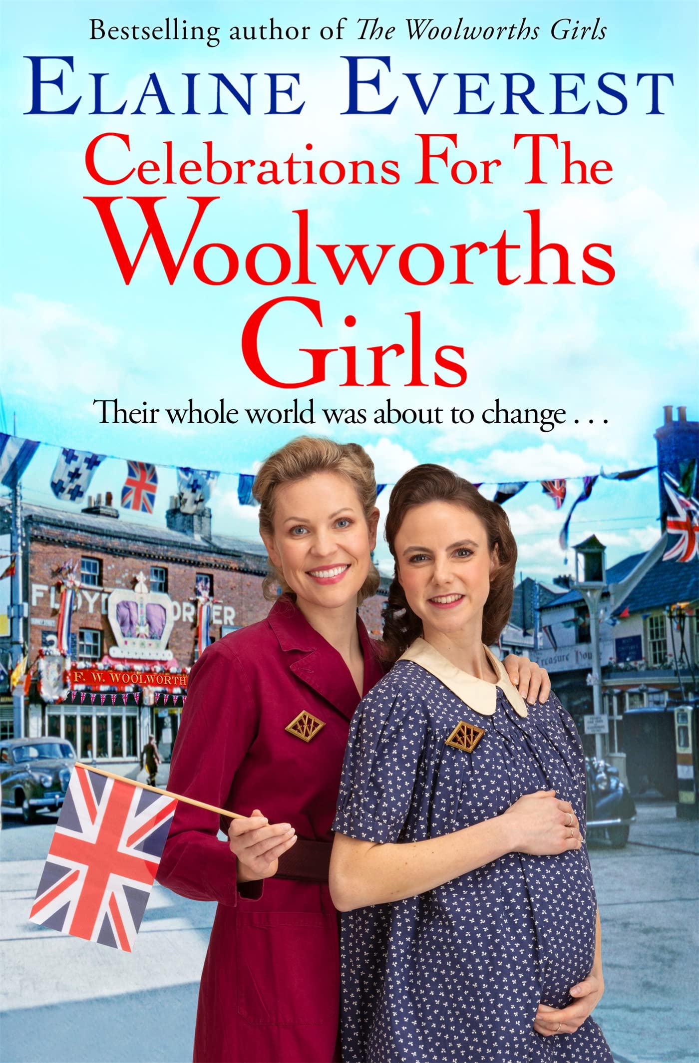 Celebrations for the Woolworths Girls (Woolworths, #8)