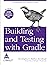 Building and Testing with G...