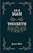 As a Man Thinketh: A book that will help you to help yourself