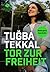 Tor zur Freiheit by Tuğba Tekkal