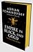 Empire in Black and Gold (Shadows of the Apt, #1)