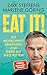 Eat it!: Die Menschheit ern...