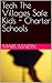 Tech The Villages Safe Kids - Charter Schools by Mark  Martin