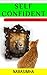 SELF CONFIDENT by Narasimha