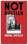 Not Russian: A novel