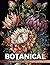 Botanical Coloring Book: In...