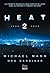 Heat 2: Le premier roman de Michael Mann, suite du film Heat