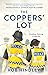The Coppers' Lot by Rob Hindley