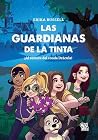Las guardianas de...