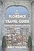 Florence Travel Guide: Expl...