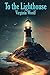 To the Lighthouse