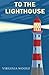 To the Lighthouse