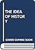 The idea of history (A Galaxy book)