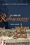 La caída de Robes...