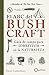 El ABC del bushcraft: Una guía de campo para sobrevivir en la naturaleza