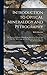 Introduction to Optical Mineralogy and Petrography: The Practical Methods of Identifying Minerals in Thin Section With The Microscope and The Principles Involved in The Classification of Rocks