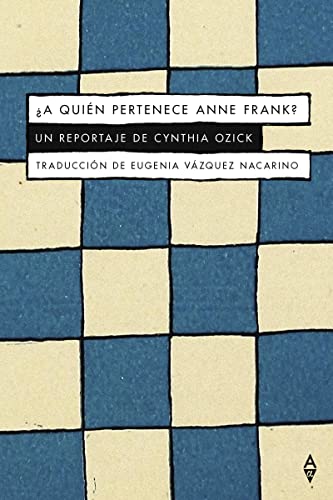 ¿A quién pertenece Anne Frank? (Paperback)