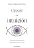 Crecer con intuición