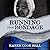 Running from Bondage by Karen Cook Bell